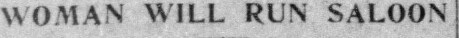 woman-will-run-saloon-1