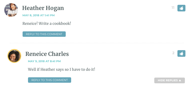 Heather: Reneice! Write a cookbook! / Reneice: Well if Heather says to do it, I have to do it!