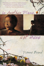 Cover art of Dionne Brand's "In Another Place, Not Here"