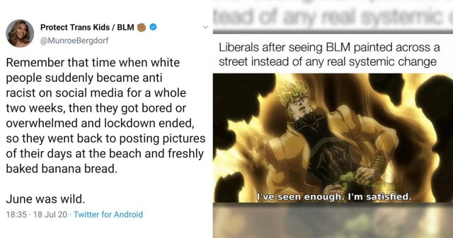 A collage of a tweet from model and activist Munroe Bergdof about the lack of longterm allies in the Black Lives Matter movement and a meme that pokes fun at superficial, as opposed to systematic, change.