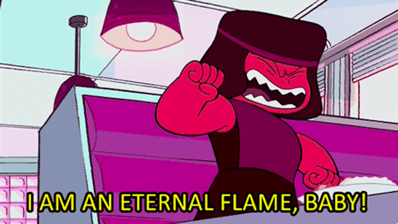 Ruby from Steven Universe with clenched fists “I am an eternal flame, baby!