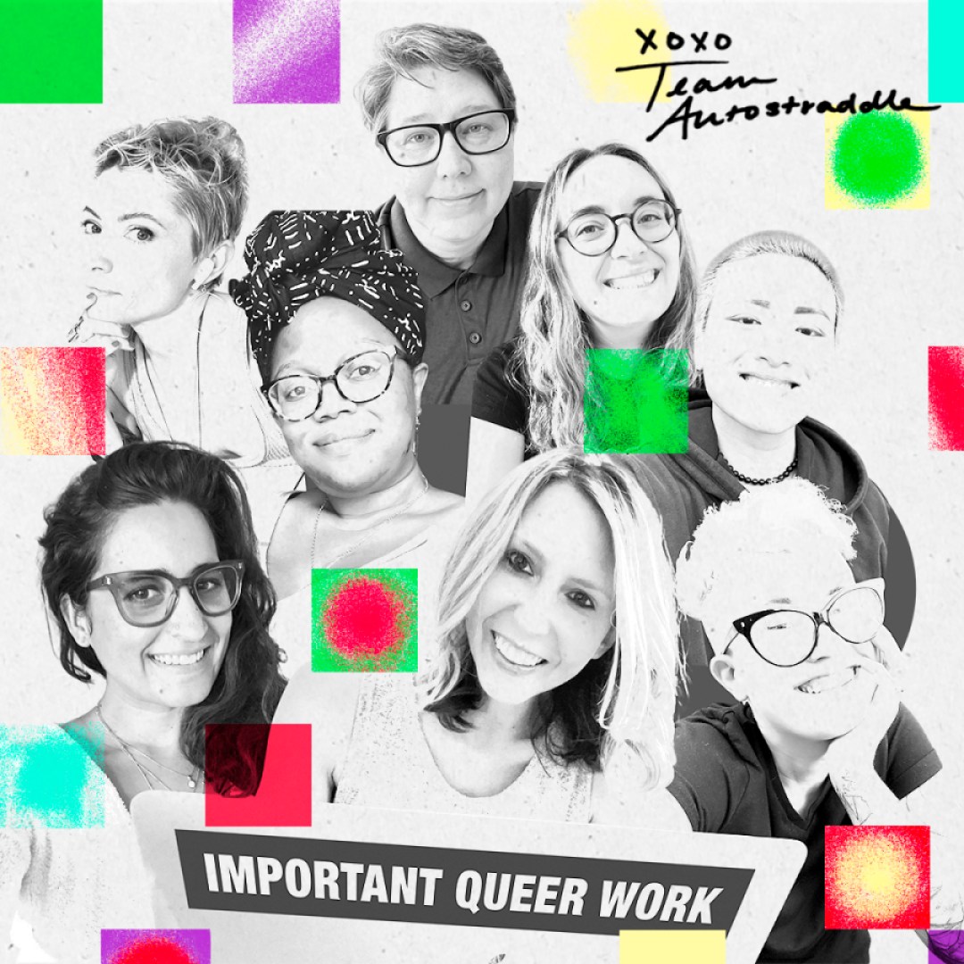 A square collage of the senior staff team at Autostraddle in black and white grainy on top of a paper texture. There are small squares and dots in lime green, bright orange, fuchsia, and cyan colors overlayed on top of the photos as if to color the photo. On the top right corner is the team signature that reads “xoxo Team Autostraddle.